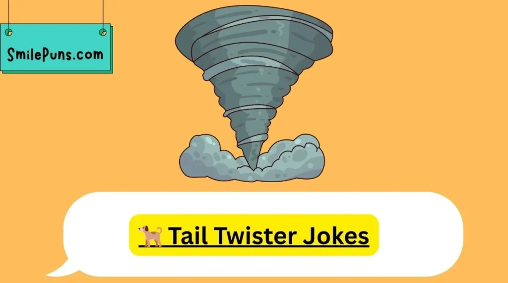 🐕 Tail Twister Jokes