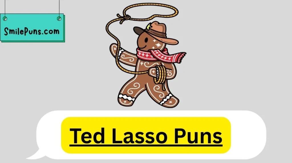 Ted Lasso Puns