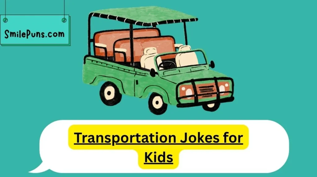 Transportation Jokes for Kids