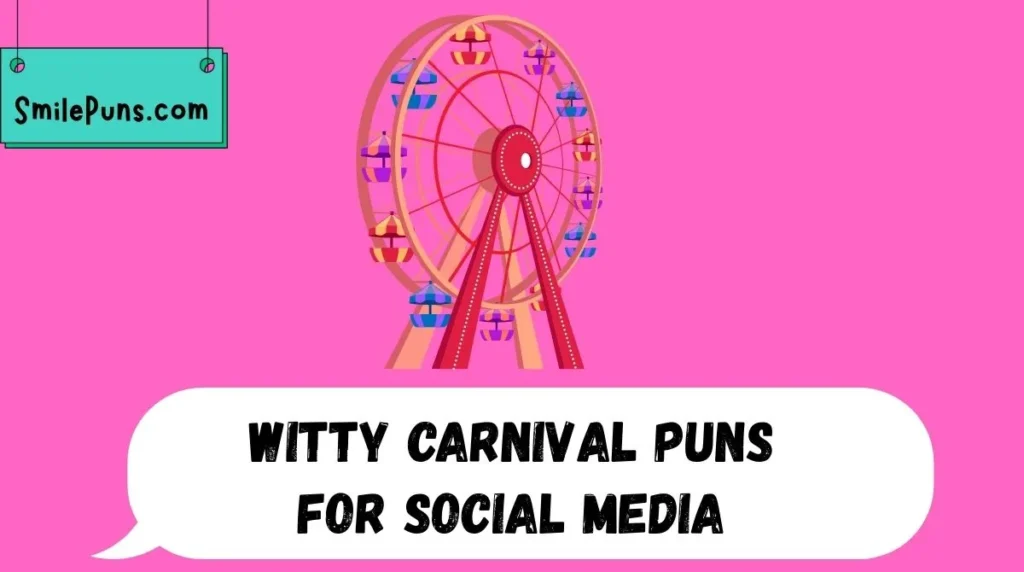 Witty Carnival Puns for Social Media