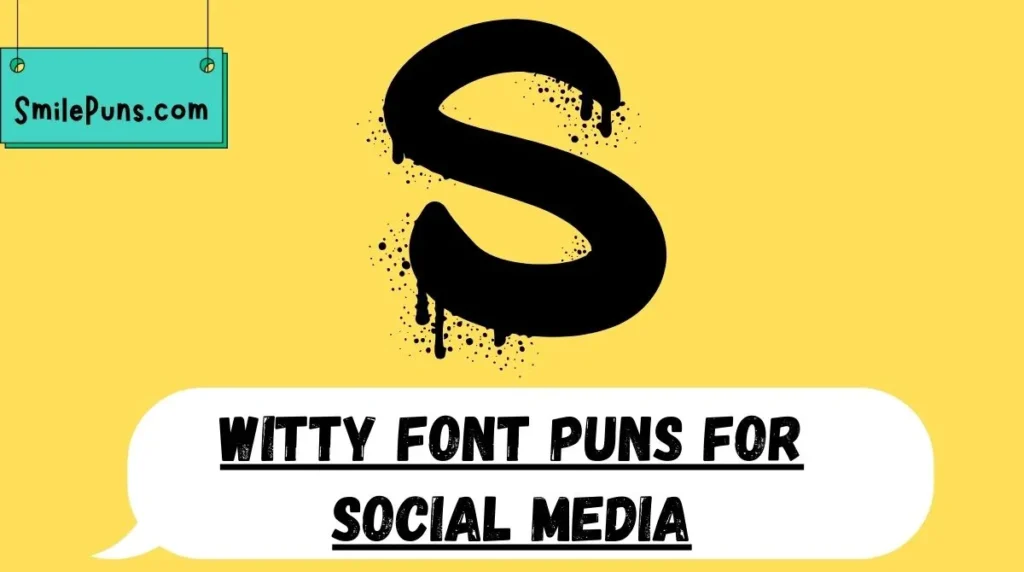 Witty Font Puns for Social Media