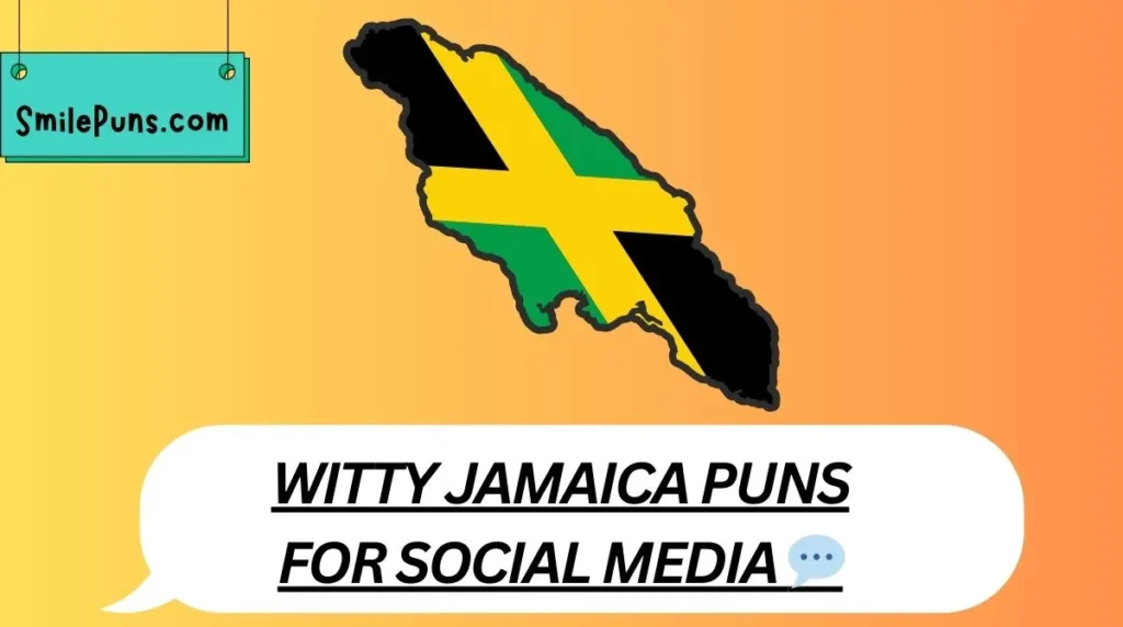 Witty Jamaica Puns for Social Media 💬