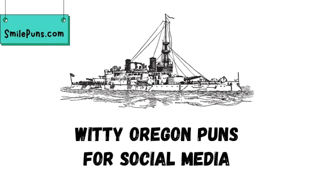 Witty Oregon Puns for Social Media