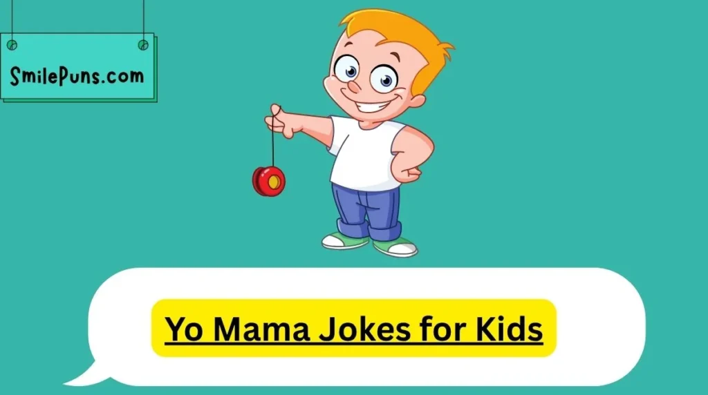 Yo Mama Jokes for Kids