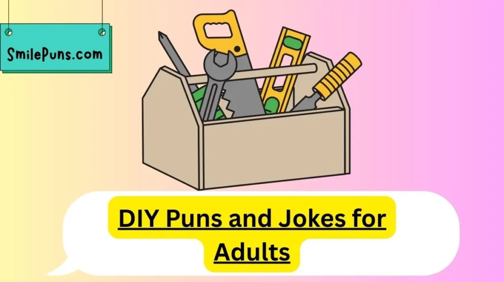 DIY Puns and Jokes for Adults