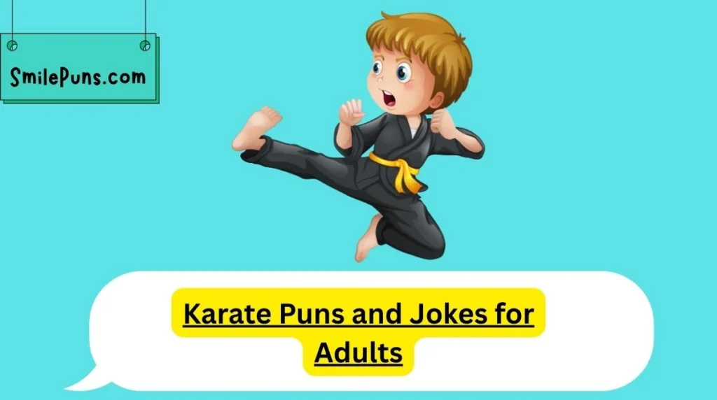 Karate Puns and Jokes for Adults
