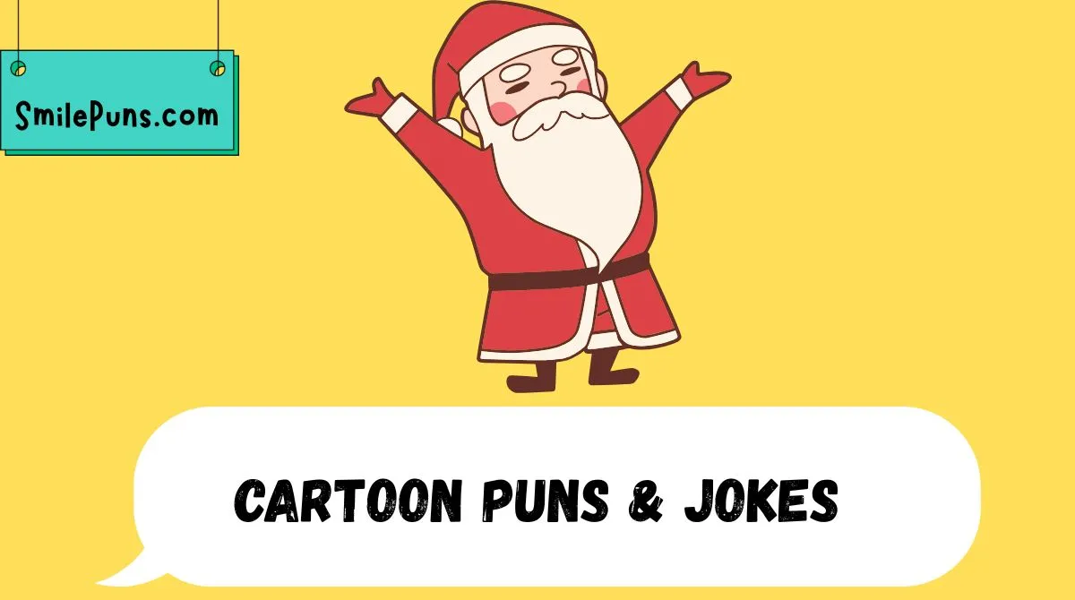 Cartoon Puns & Jokes