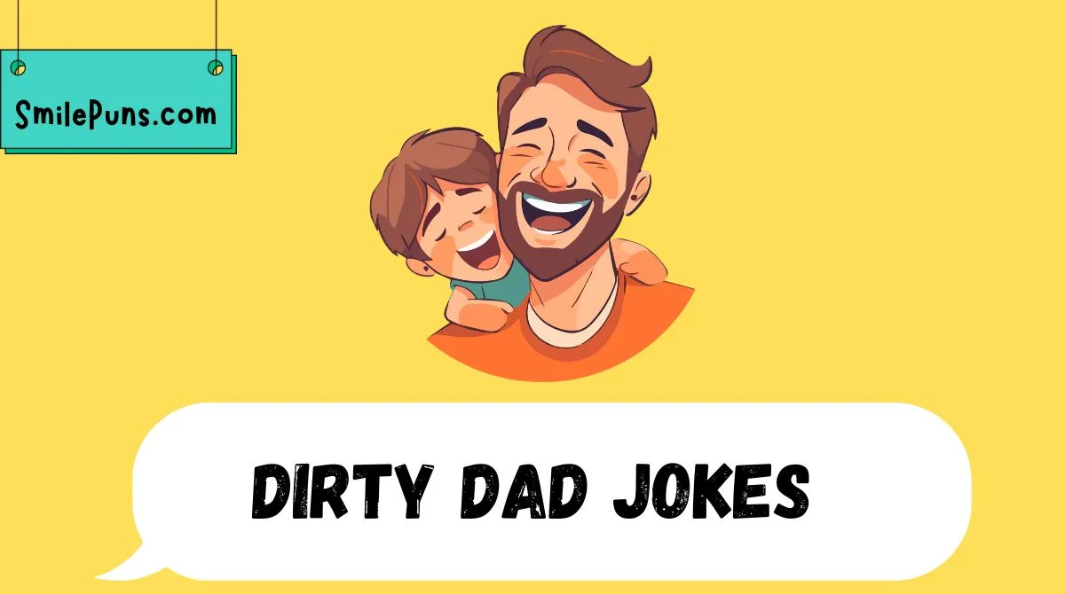 Dirty Dad Jokes