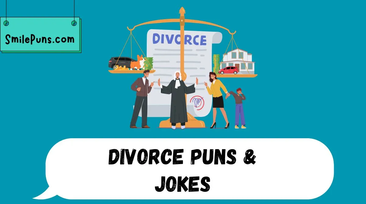 Divorce Puns & Jokes