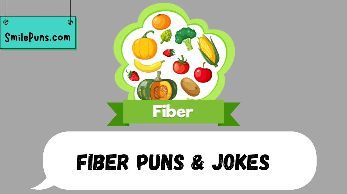 Fiber Puns & Jokes