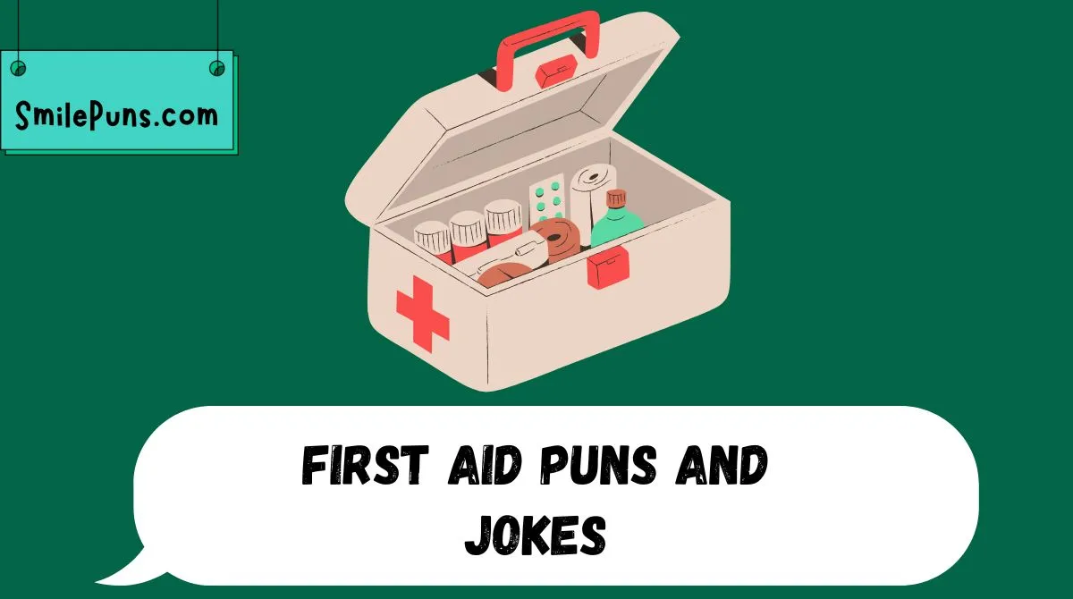 First Aid Puns and Jokes