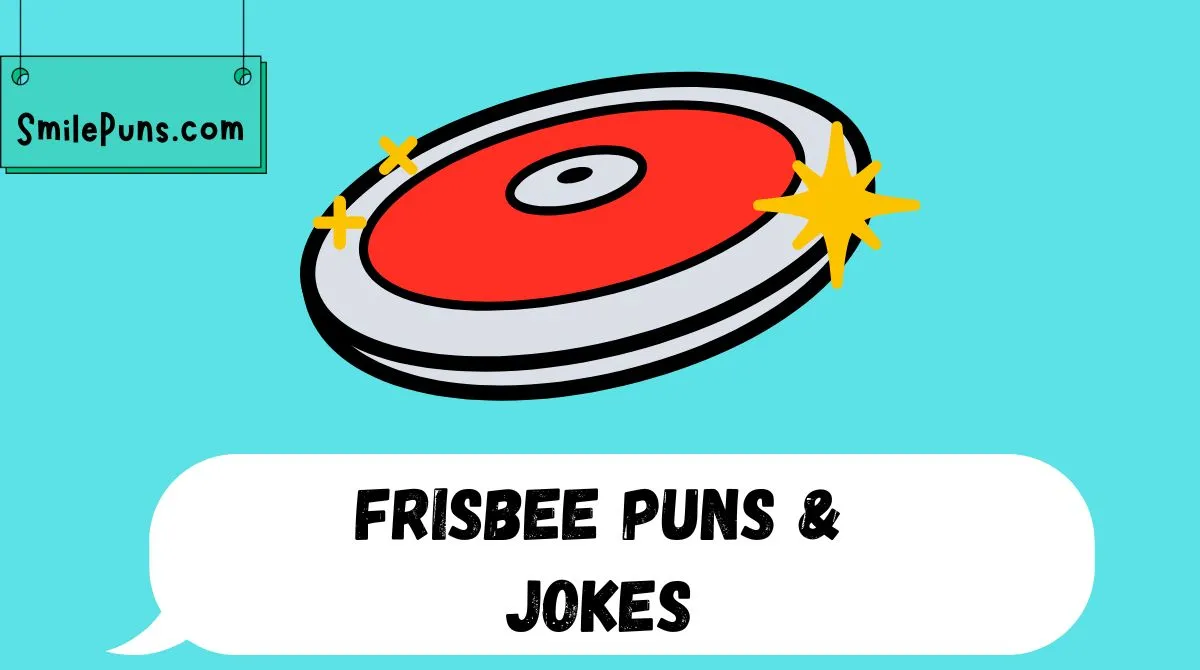 Frisbee Puns & Jokes