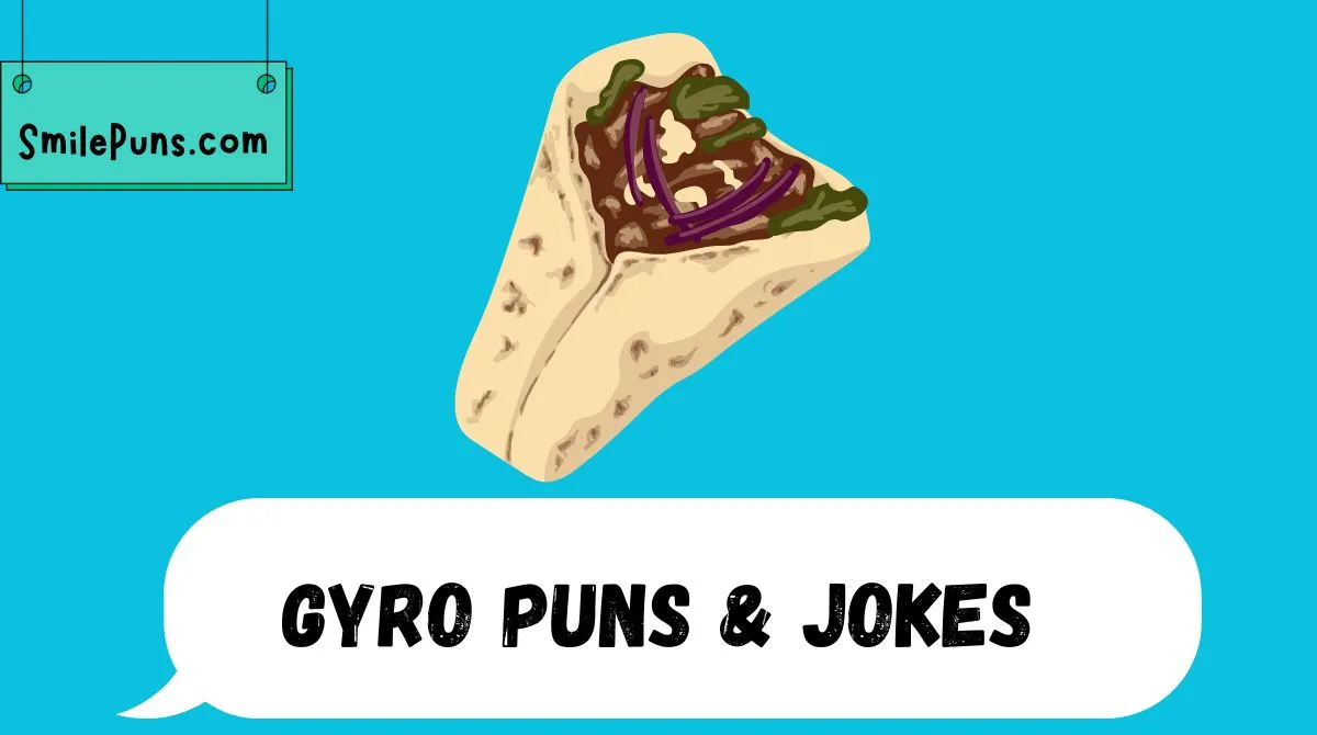Gyro Puns & Jokes