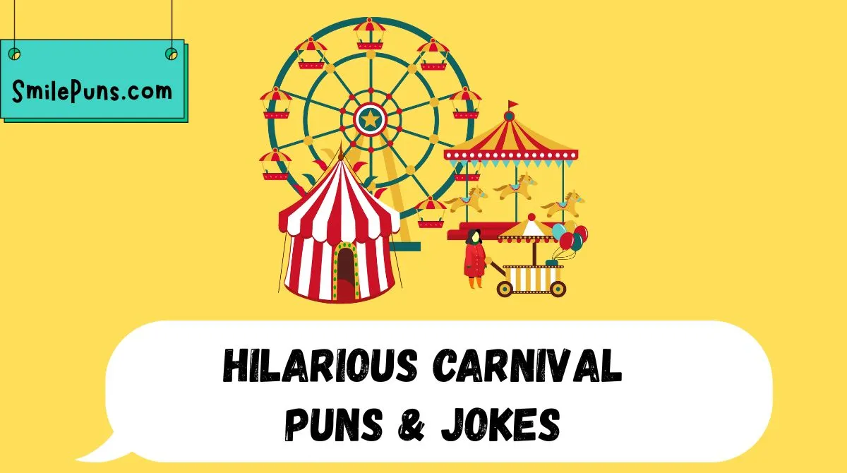 Hilarious Carnival Puns & Jokes
