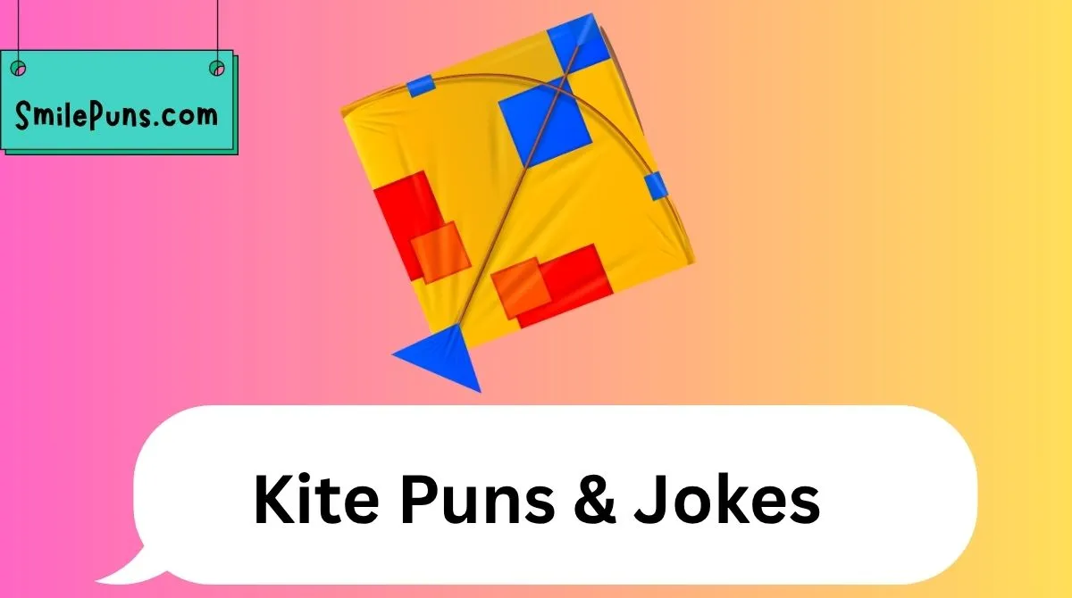 Kite Puns & Jokes