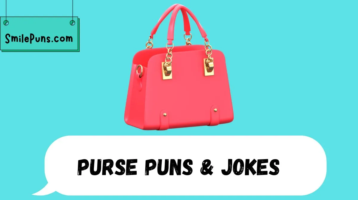 Purse Puns & Jokes