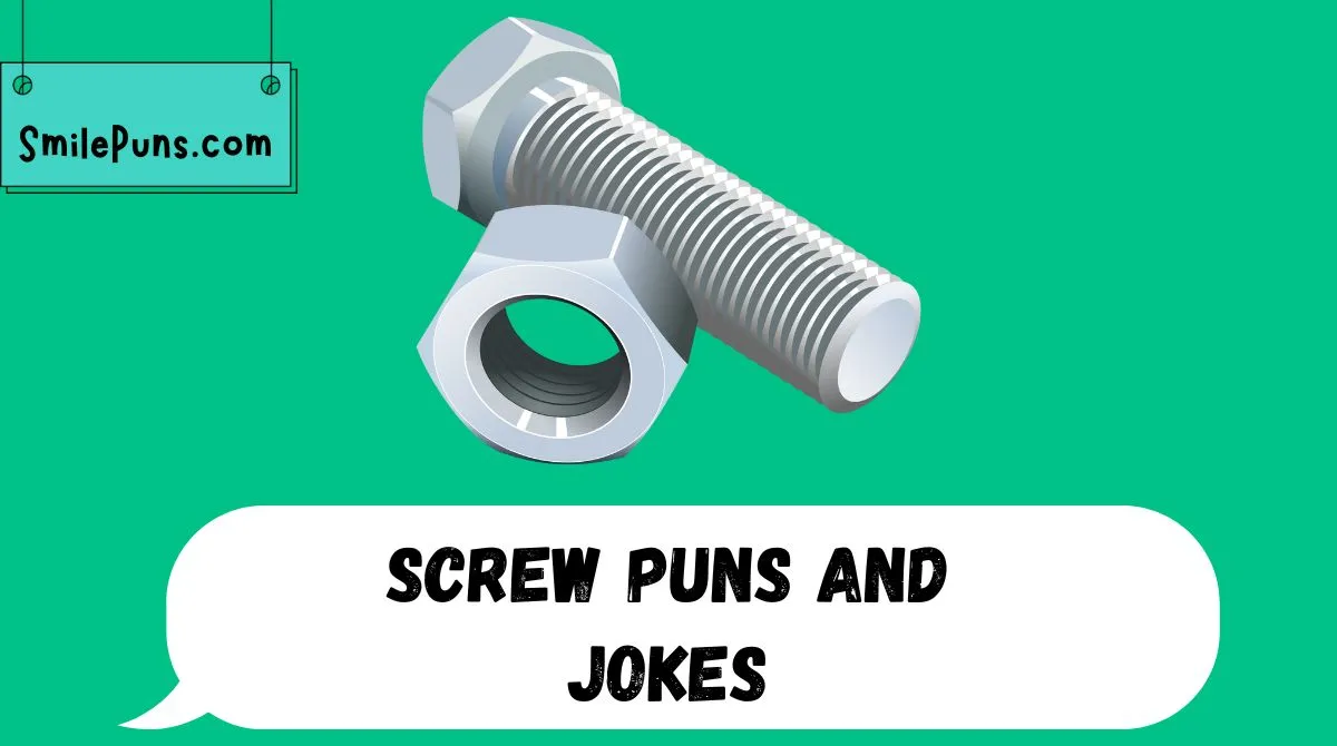 Screw Puns and Jokes