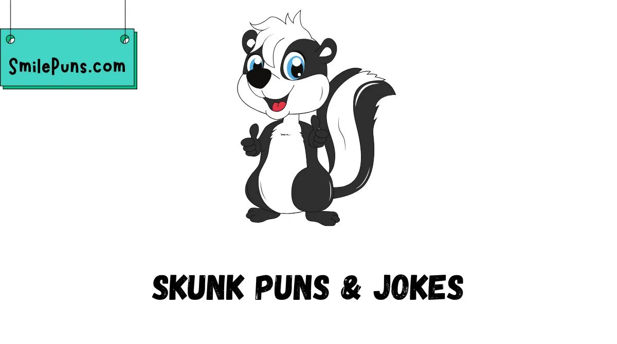 Skunk Puns & Jokes