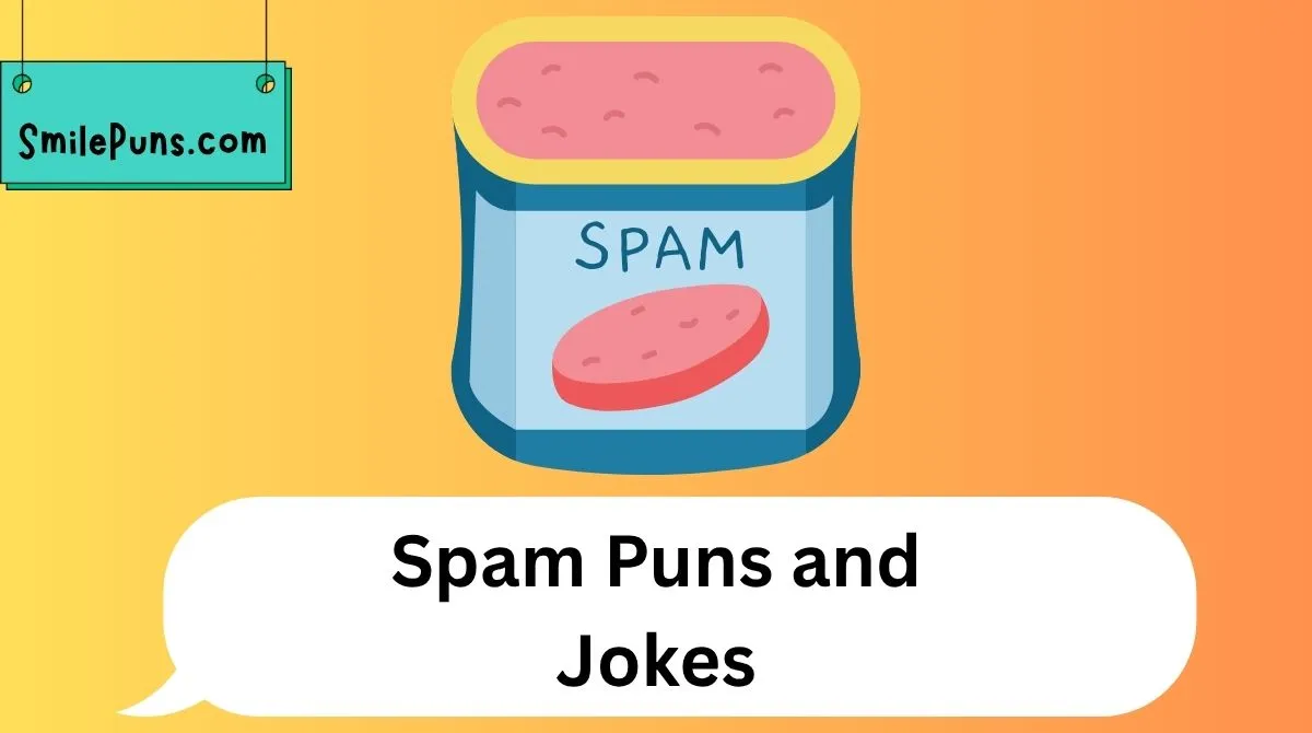Spam Puns and Jokes