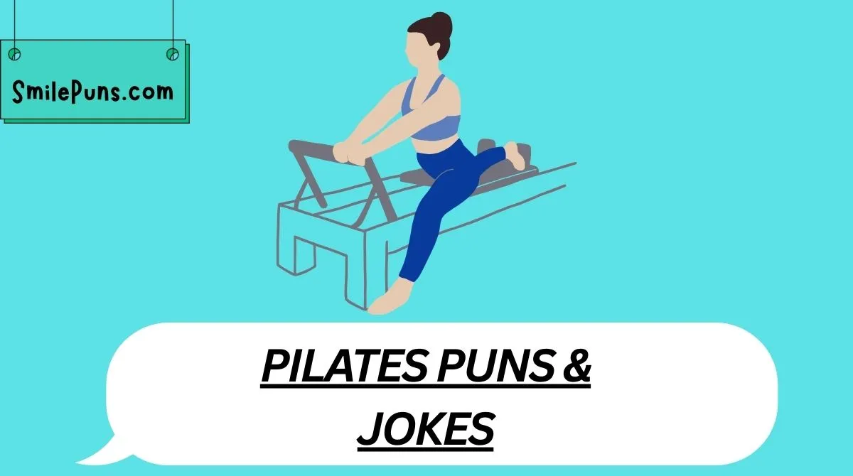 Pilates Puns & Jokes