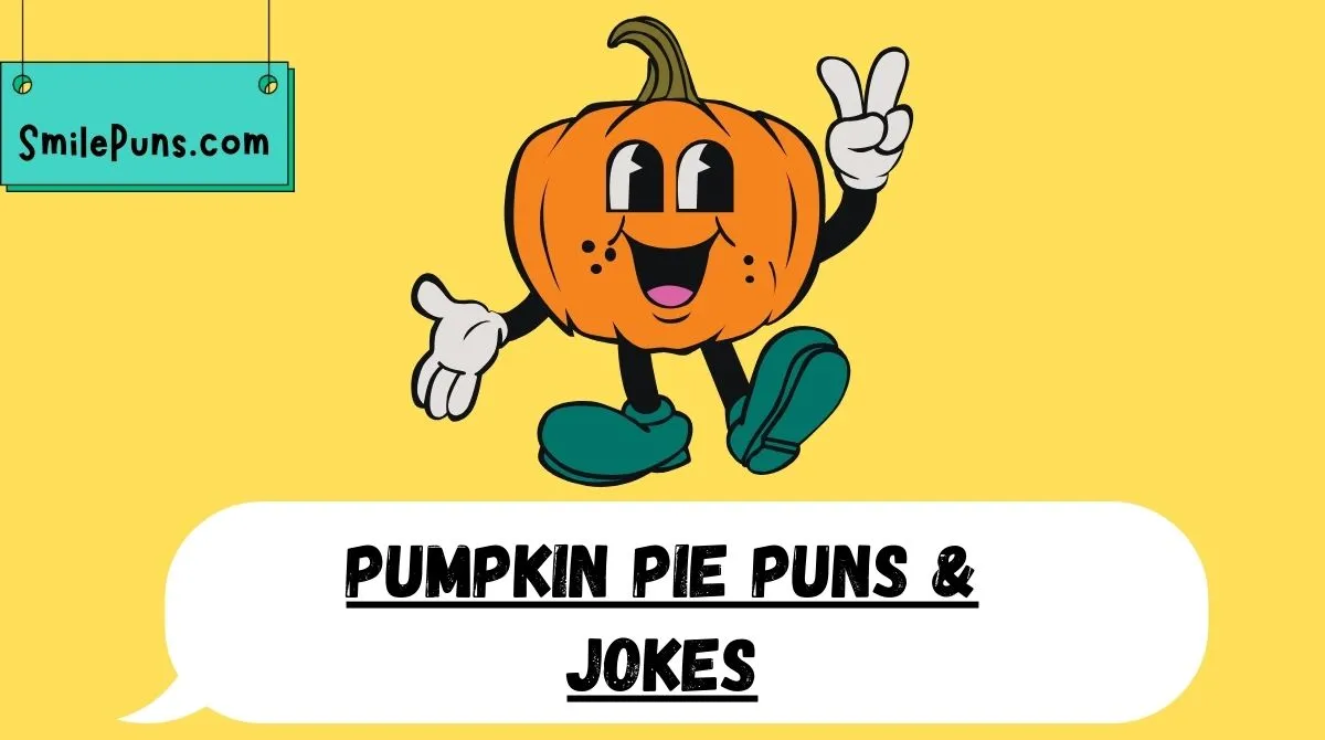 Pumpkin Pie Puns & Jokes