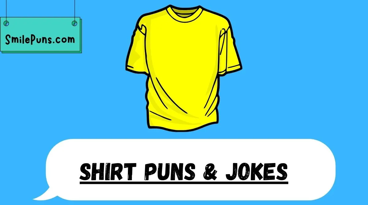 Shirt Puns & Jokes
