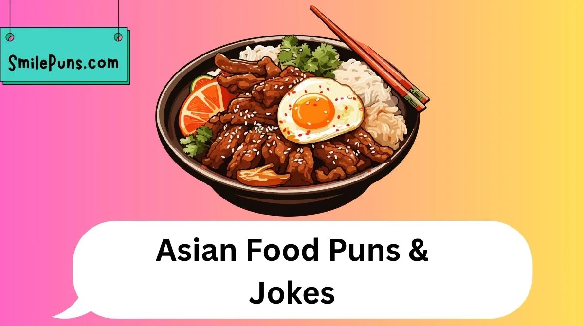 Asian Food Puns & Jokes