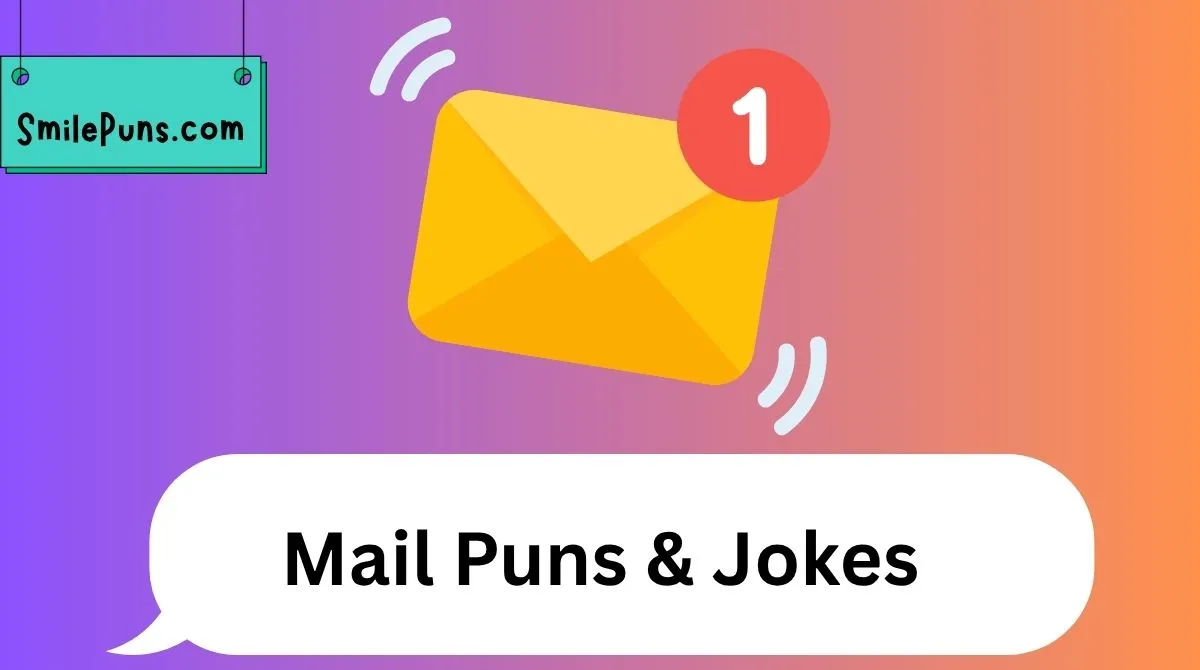 Mail Puns & Jokes
