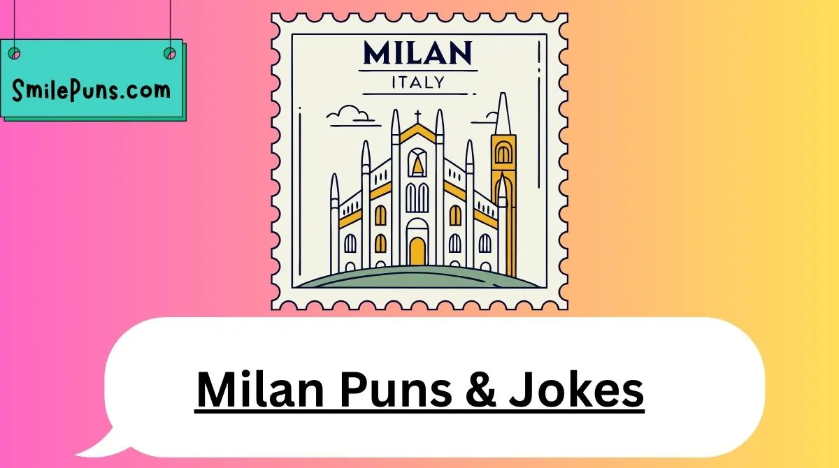 Milan Puns & Jokes