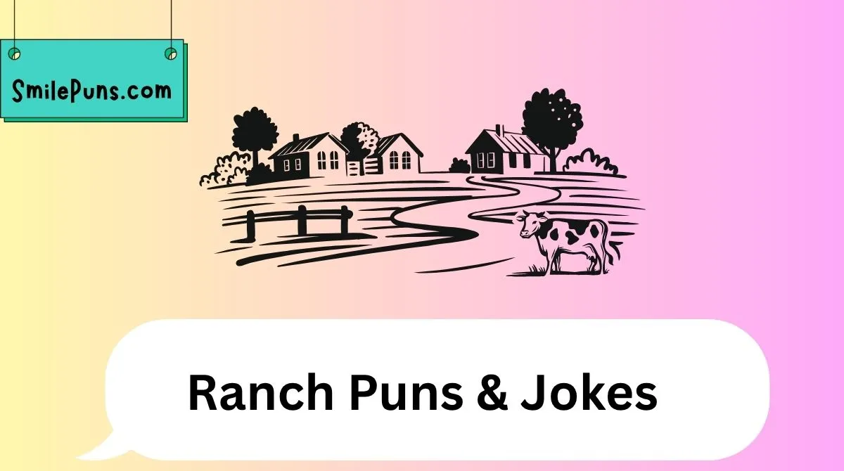 Ranch Puns & Jokes