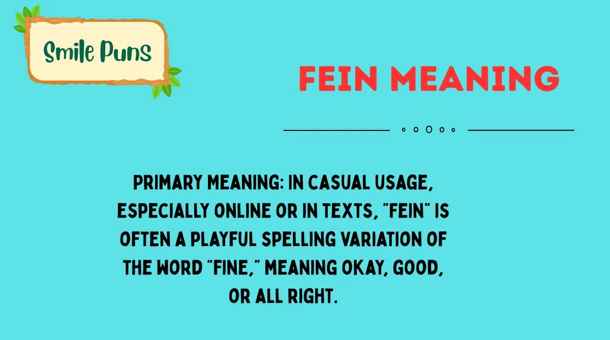 Fein Meaning