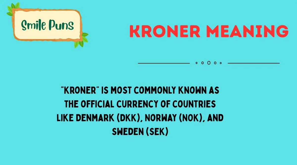 Kroner Meaning