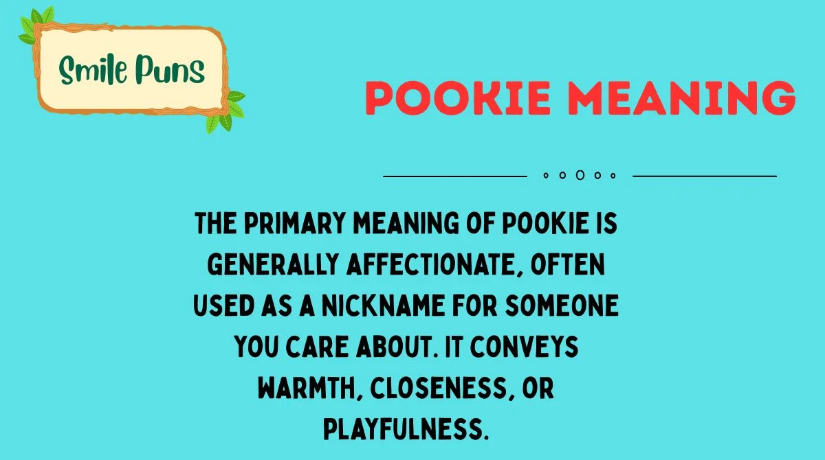Pookie Meaning